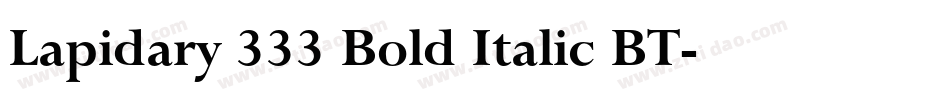 Lapidary 333 Bold Italic BT字体转换